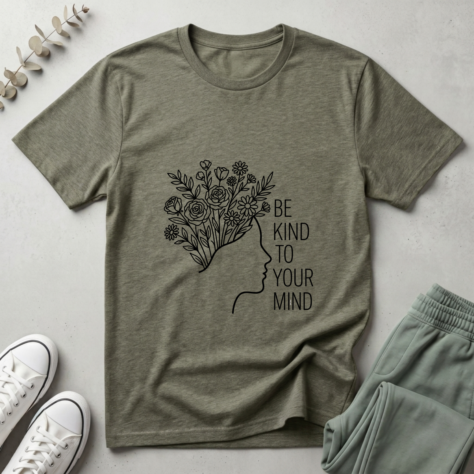 Be Kind To Your Mind T-Shirt