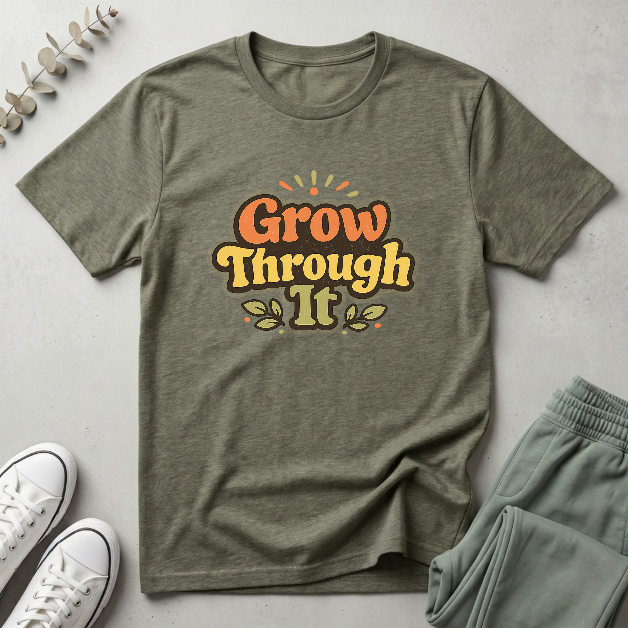 Grow Through It T-Shirt