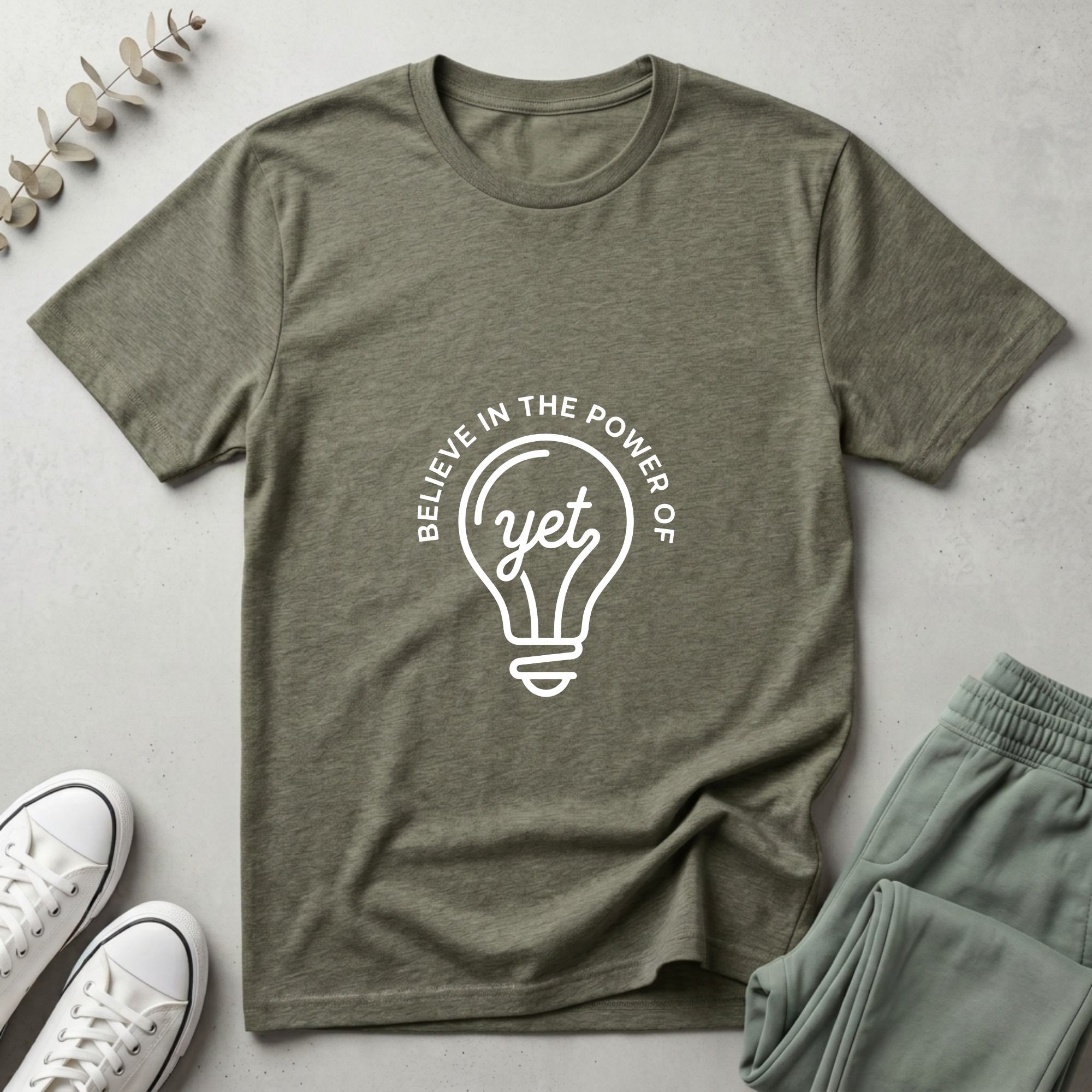 Believe In The Power Of Yet T-Shirt