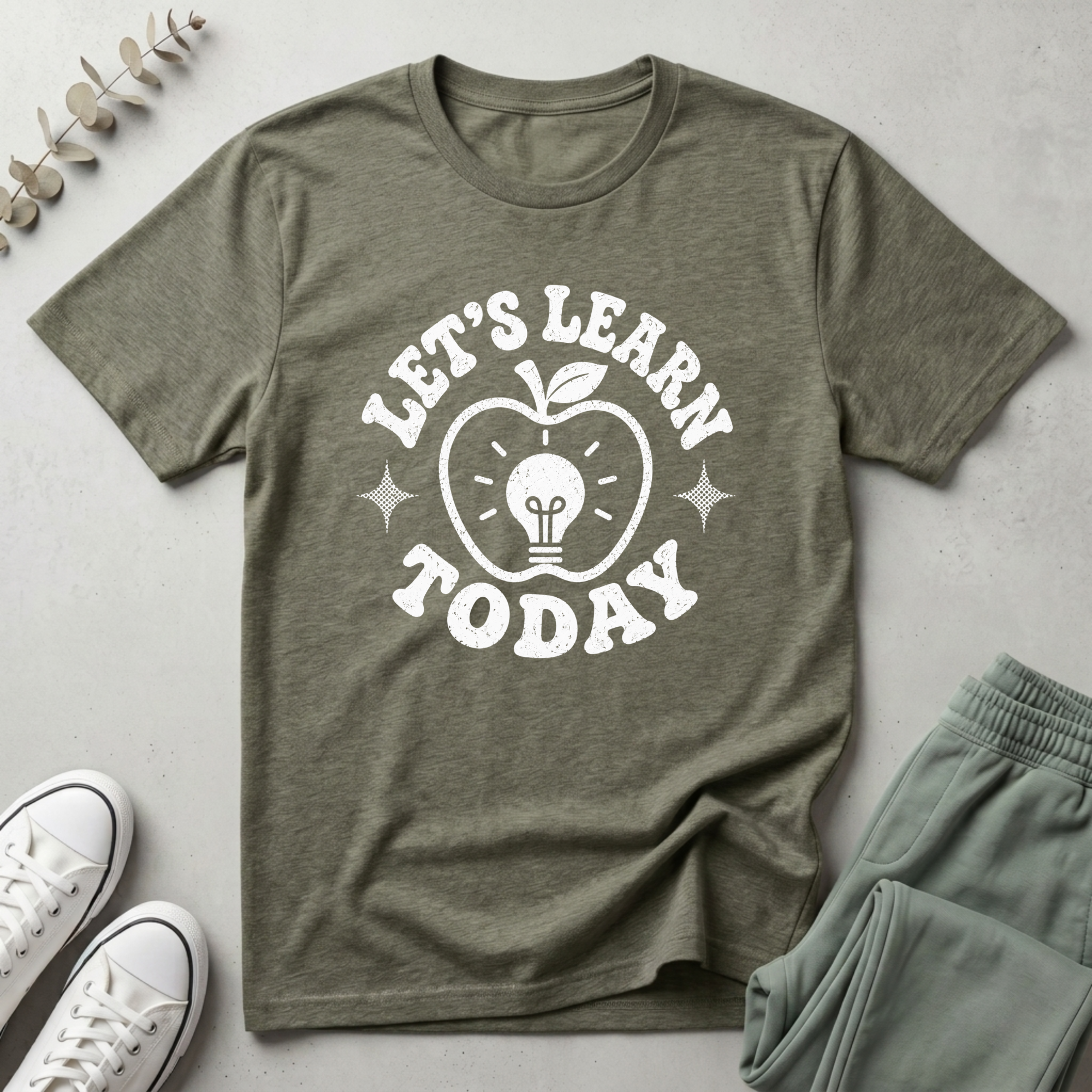 Let's Learn Today T-Shirt