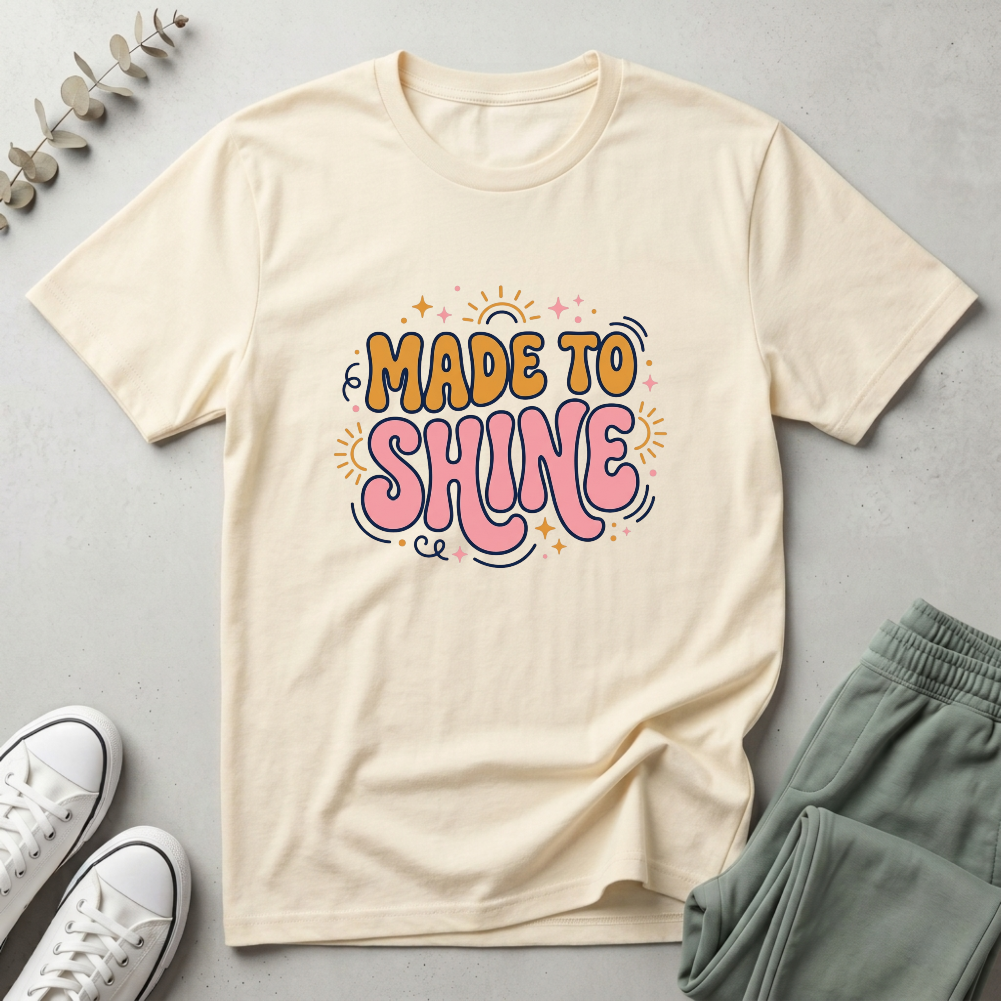 Made To Shine T-Shirt