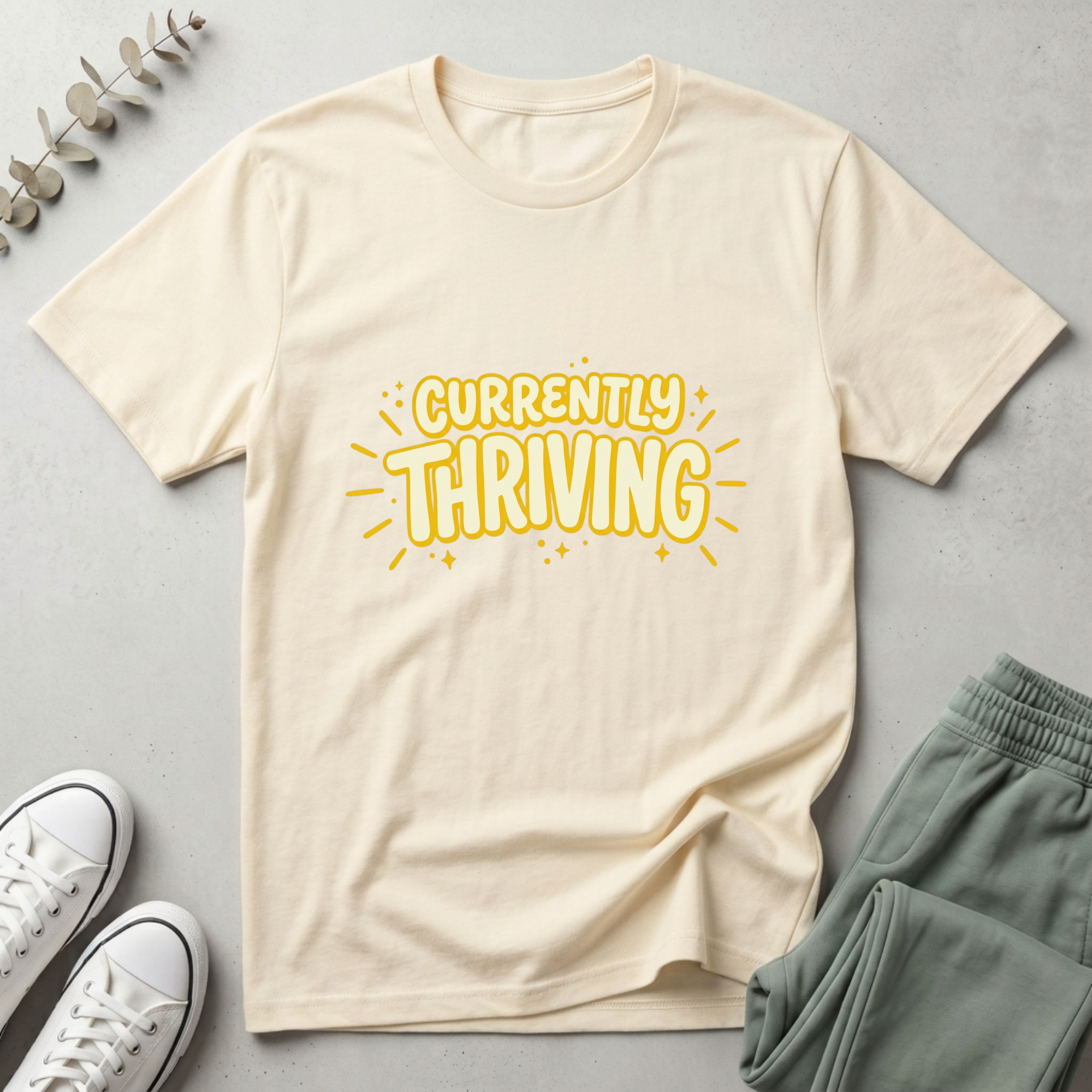 Currently Thriving T-Shirt