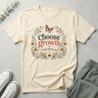 Choose Growth T-Shirt