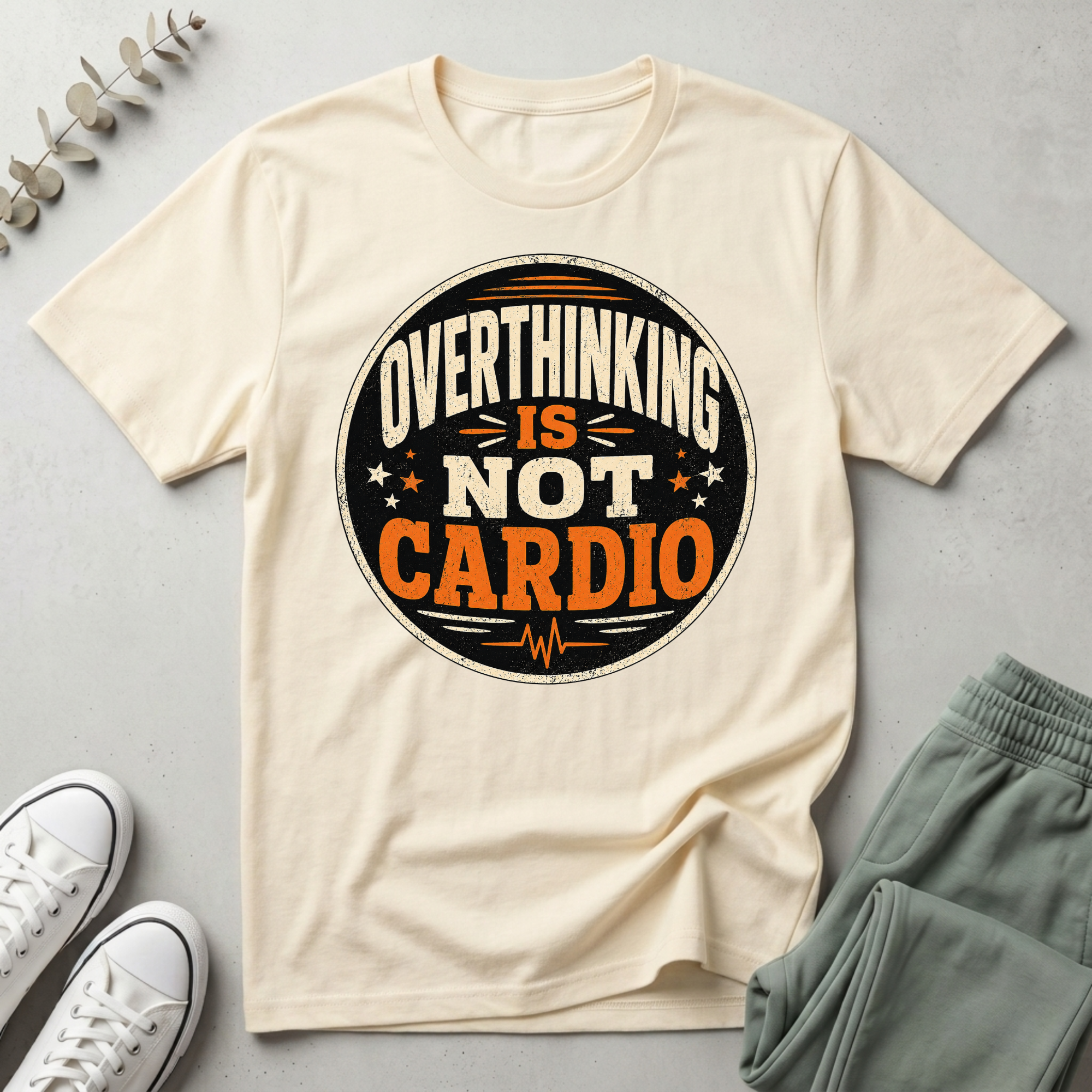 Overthinking Is Not My Cardio T-Shirt