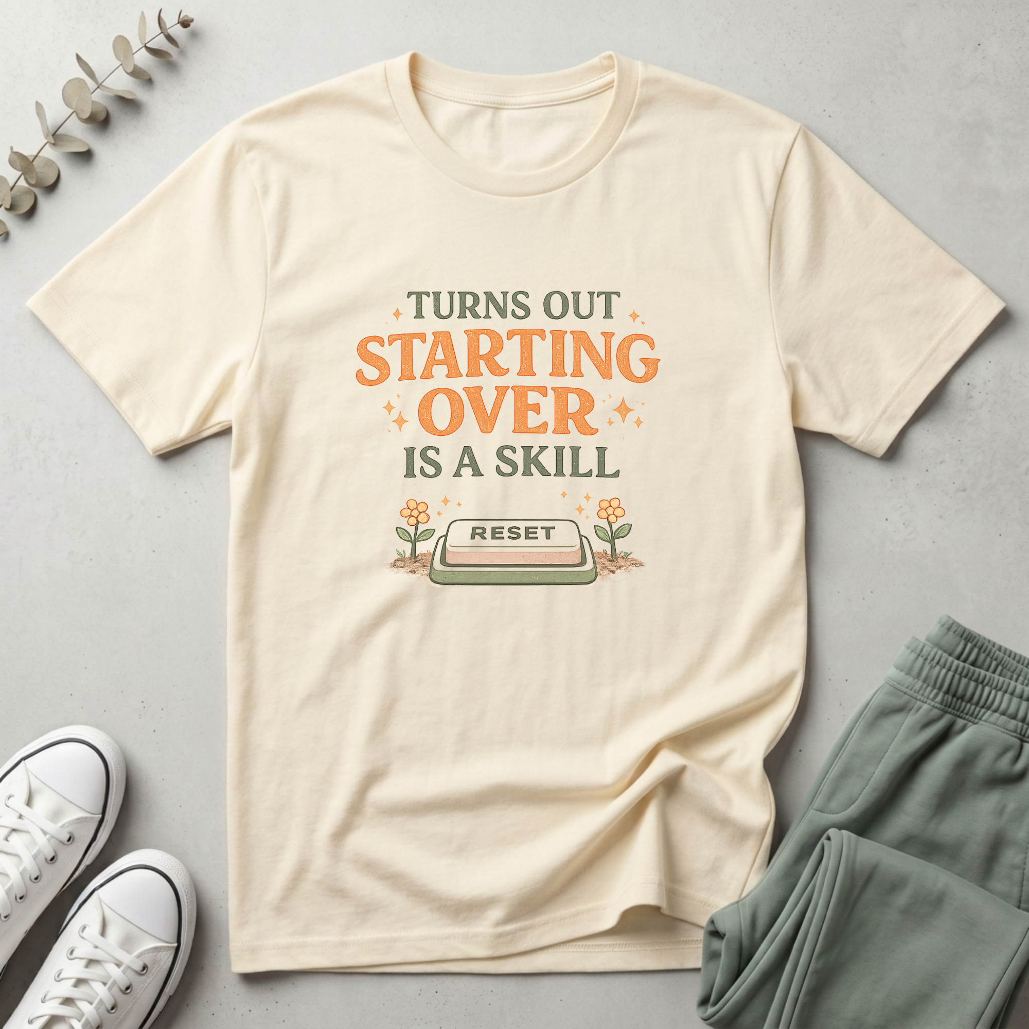 Starting Over Is A Skill T-Shirt