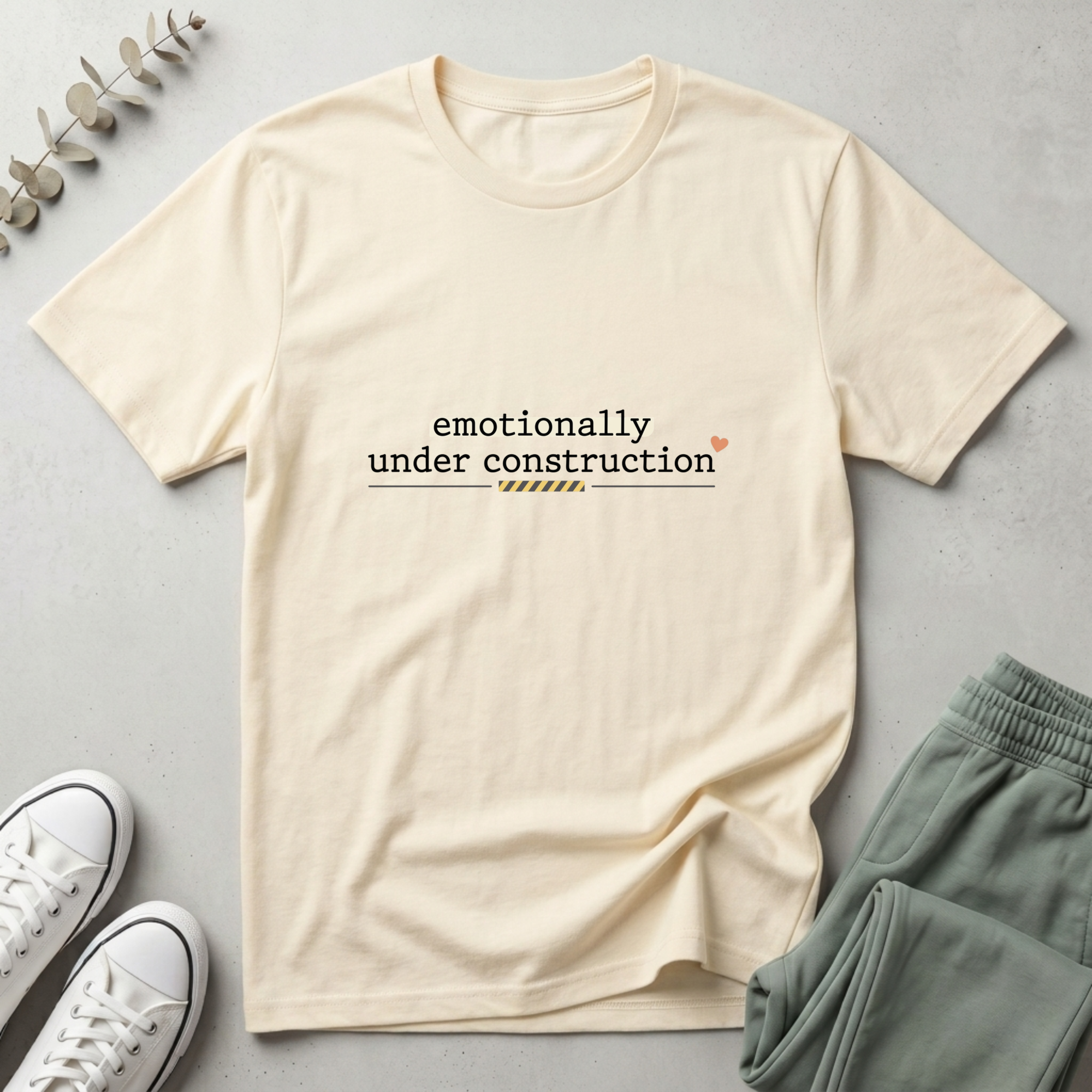 Emotionally Under Construction T-Shirt