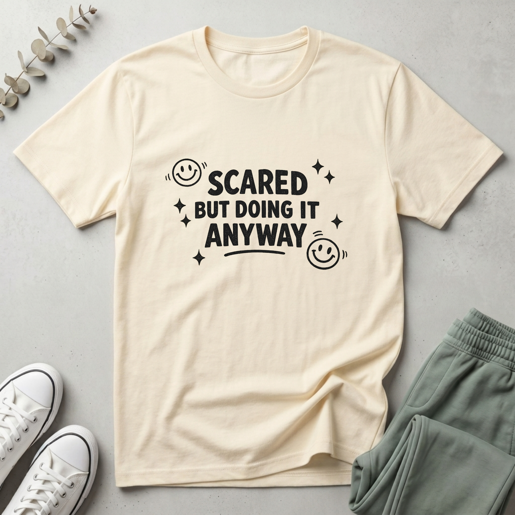 Scared But Doing It Anyway T-Shirt