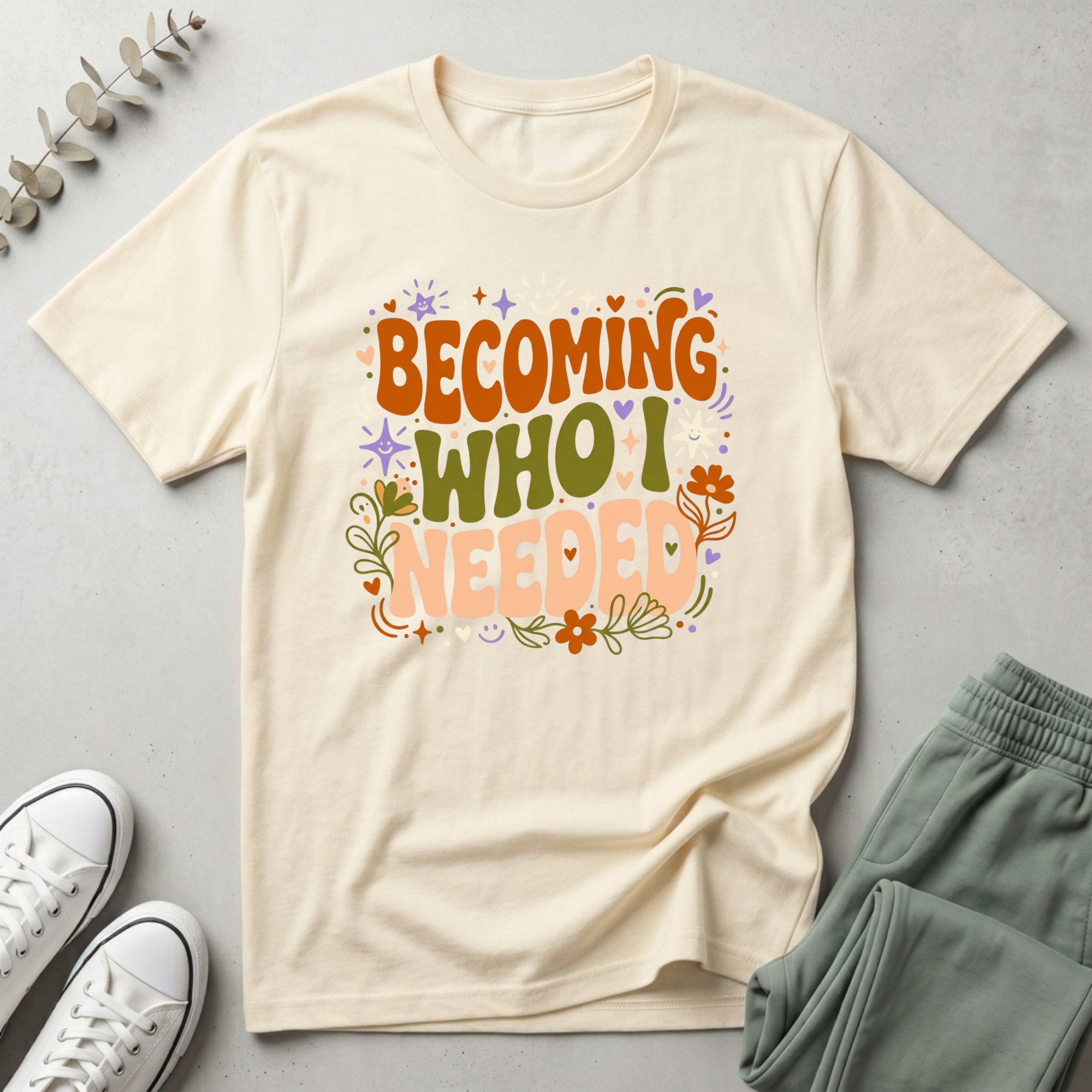 Becoming Who I Needed T-Shirt