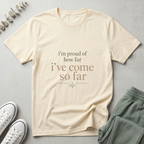 I Am Proud T-Shirt