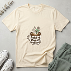 Fueled By Grace And Caffeine T-Shirt