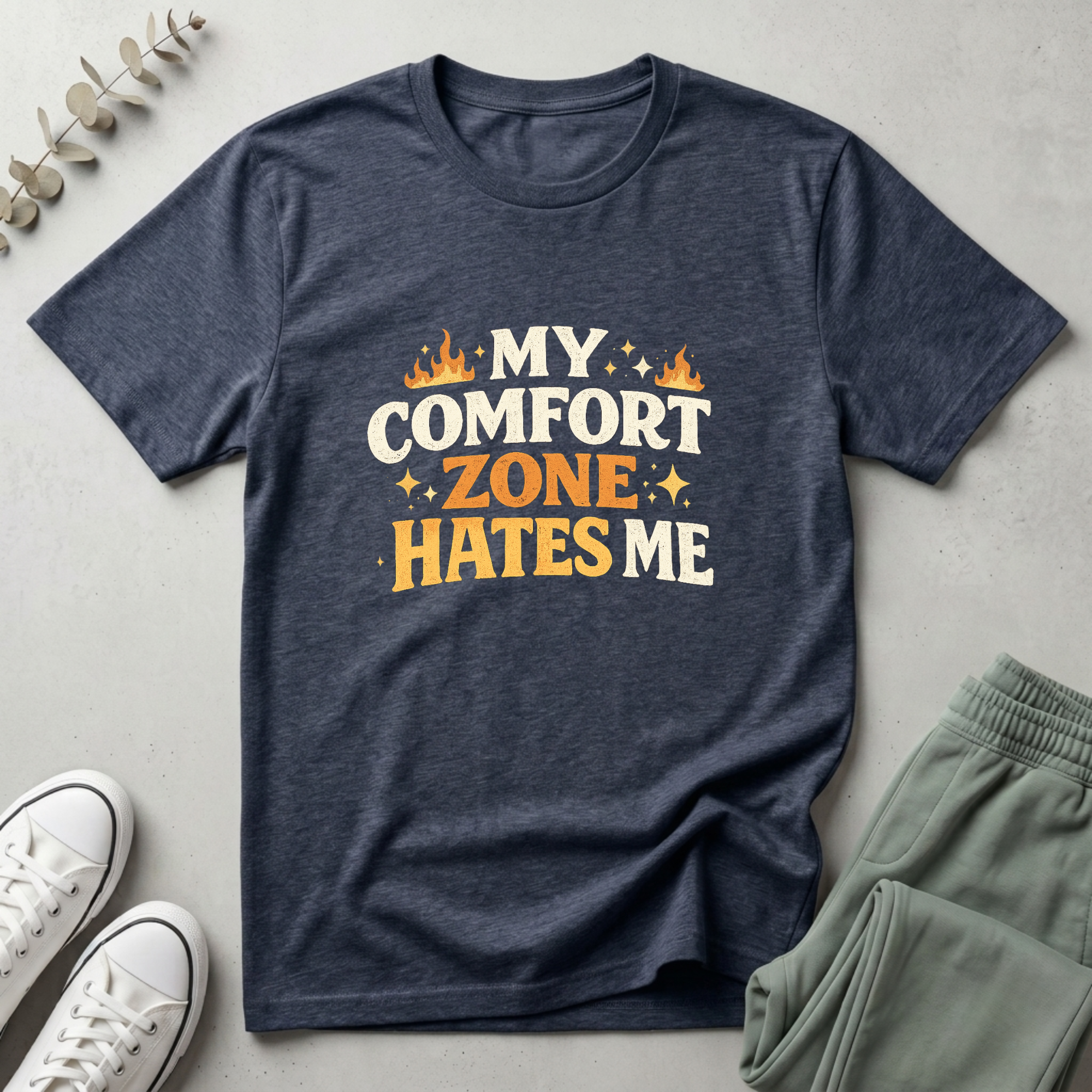 My Comfort Zone Hates Me T-Shirt
