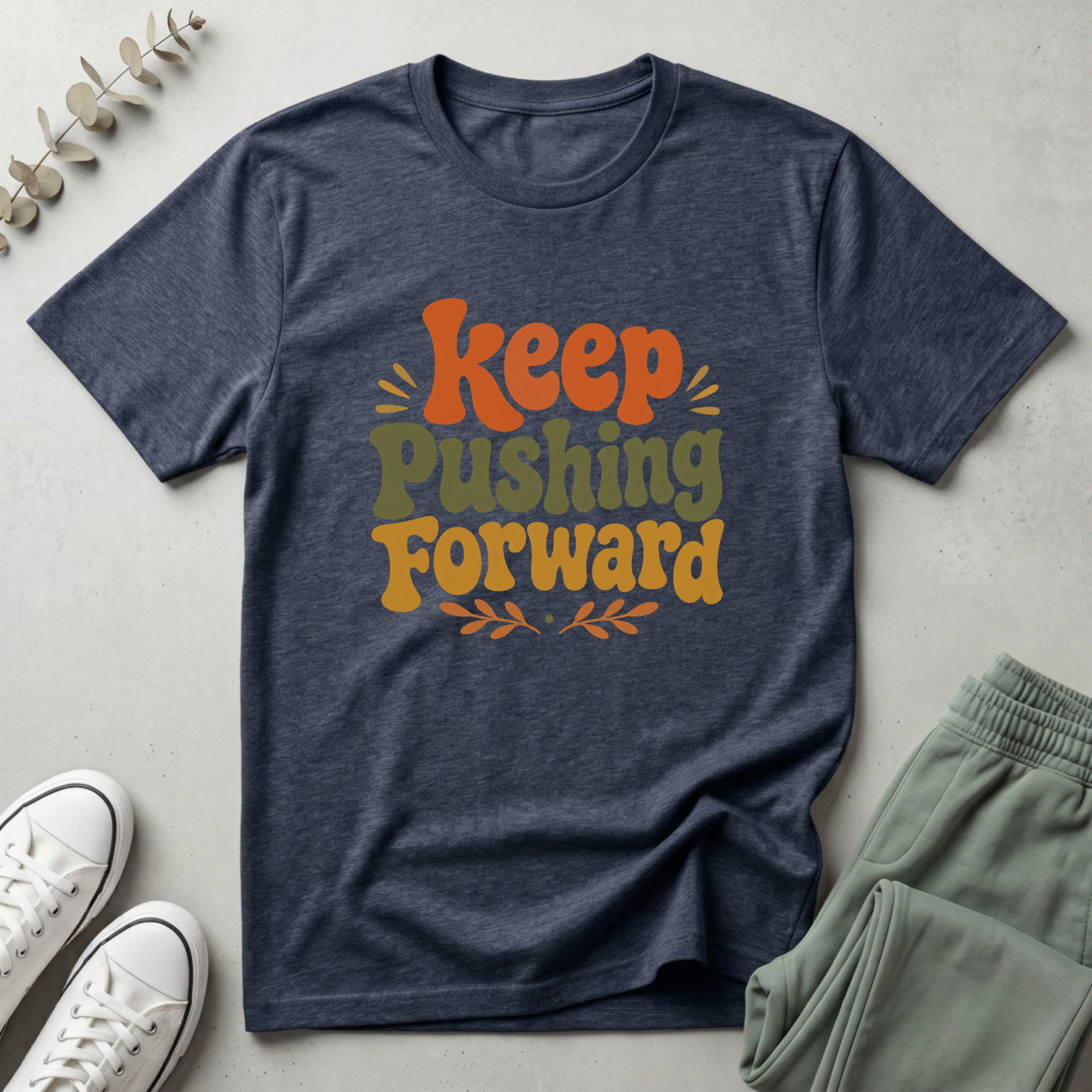 Keep Pushing Forward T-Shirt