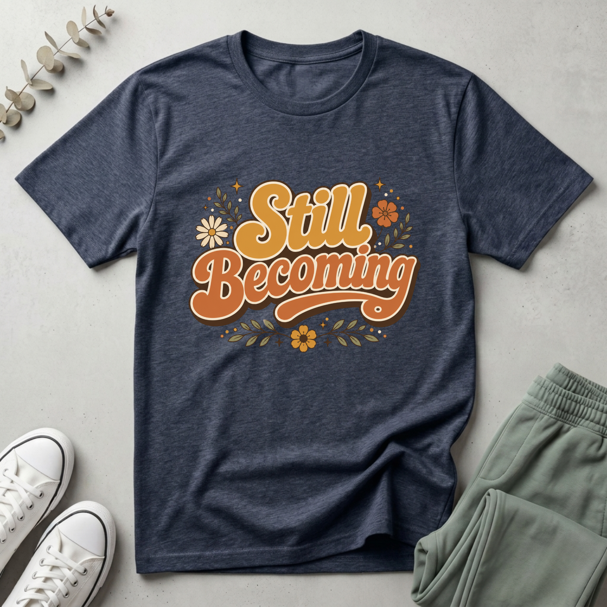 Still Becoming T-Shirt