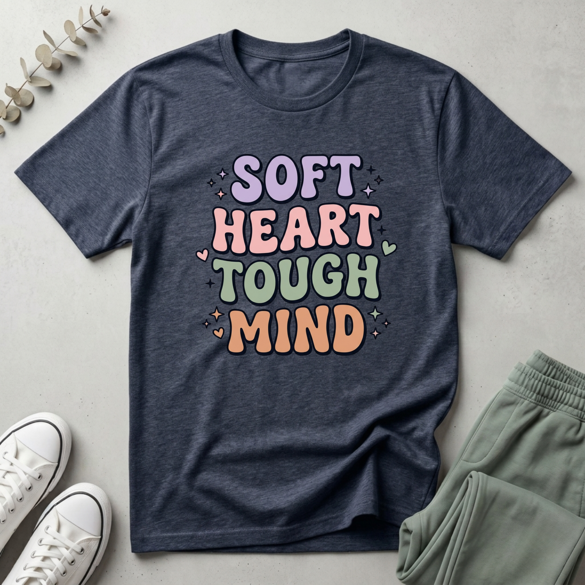 Soft Heart Tough Mind T-Shirt