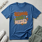Becoming Who I Needed T-Shirt