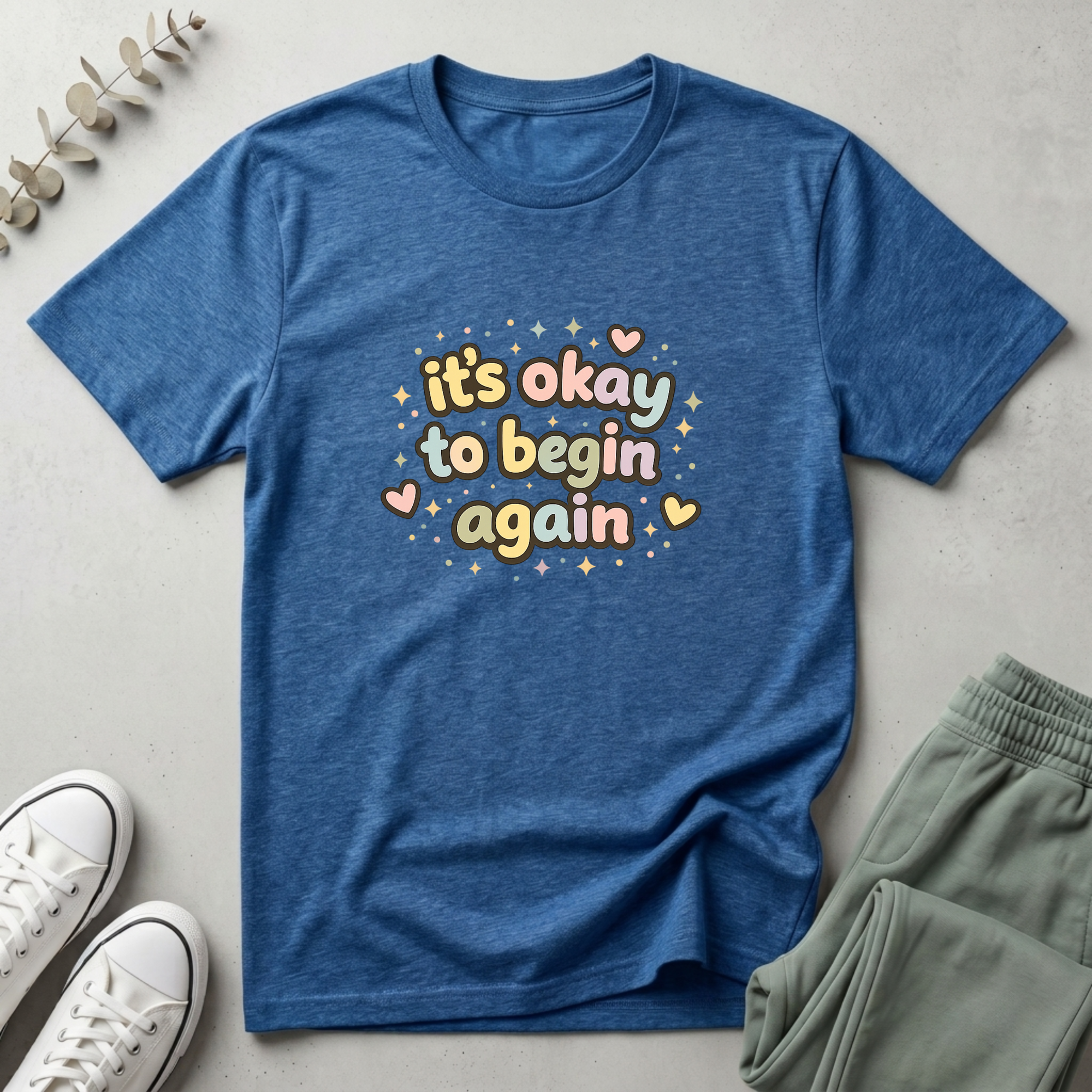 It's Okay To Begin Again T-Shirt