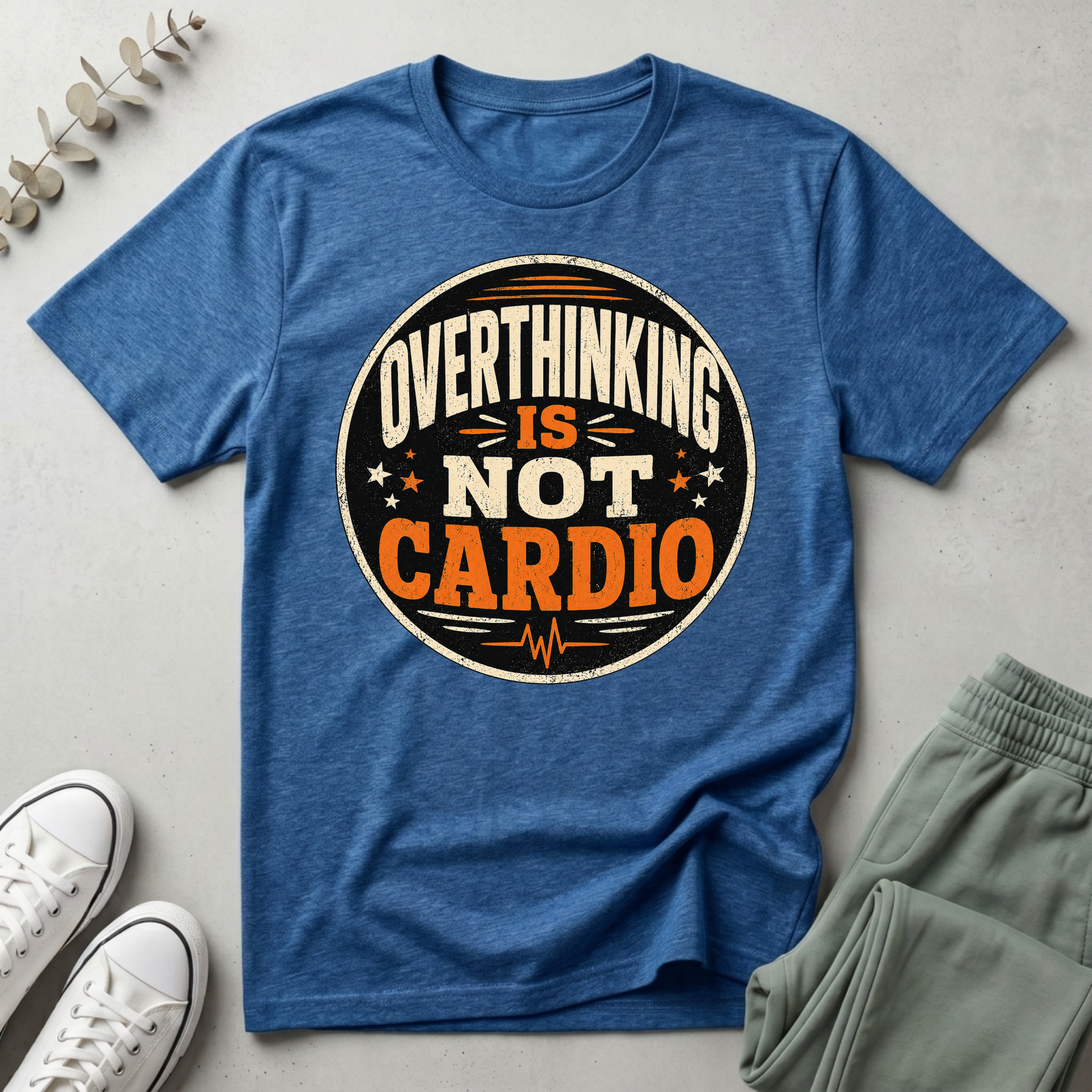 Overthinking Is Not My Cardio T-Shirt