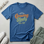 Growing Slowly T-Shirt