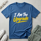 I Am The Upgrade T-Shirt