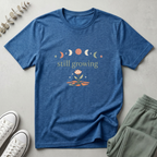 Still Growing T-Shirt
