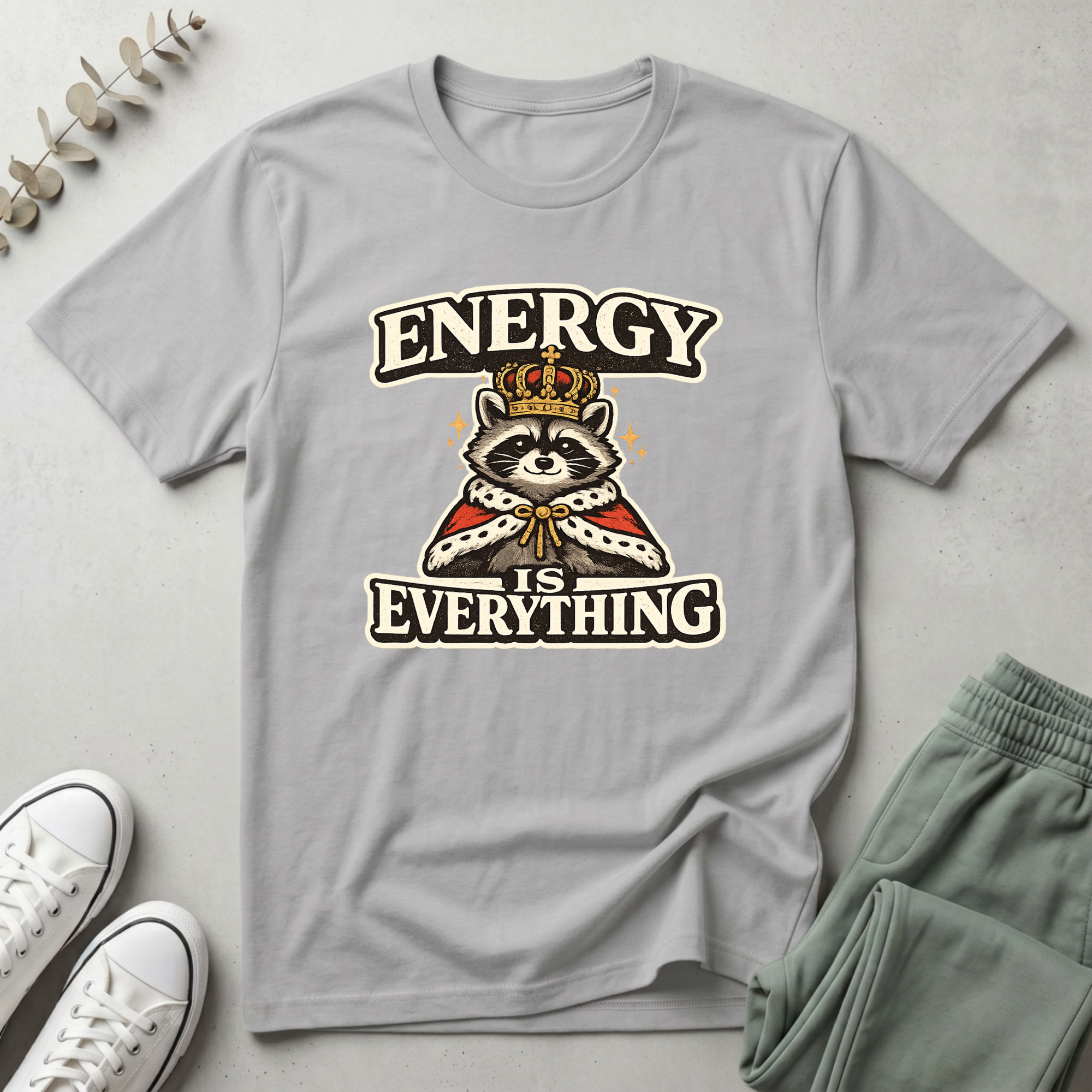 Energy Is Everything T-Shirt