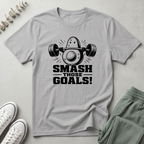 Smash Those Goals T-Shirt