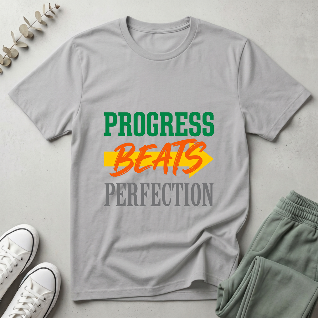 Progress Beats Perfection T-Shirt