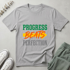 Progress Beats Perfection T-Shirt
