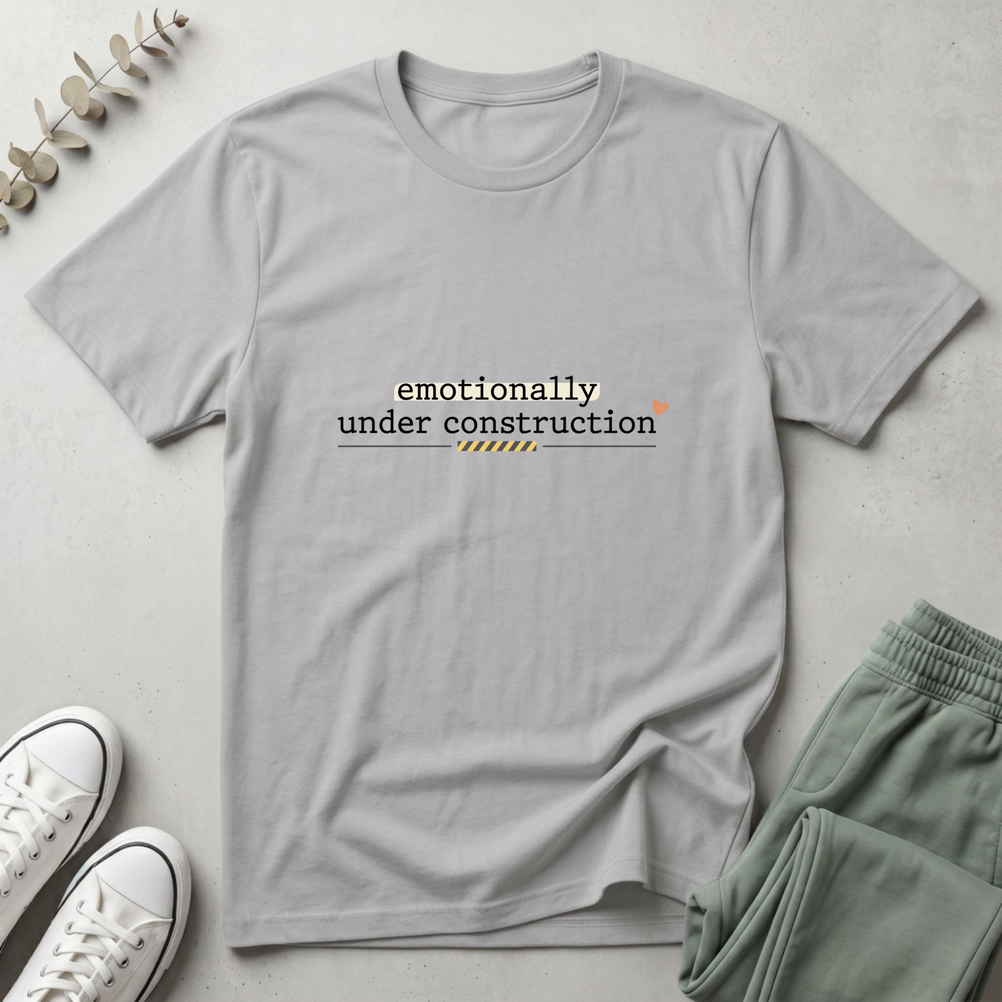 Emotionally Under Construction T-Shirt