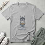 Be Your Own Light T-Shirt