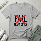 Fail Learn Often T-Shirt