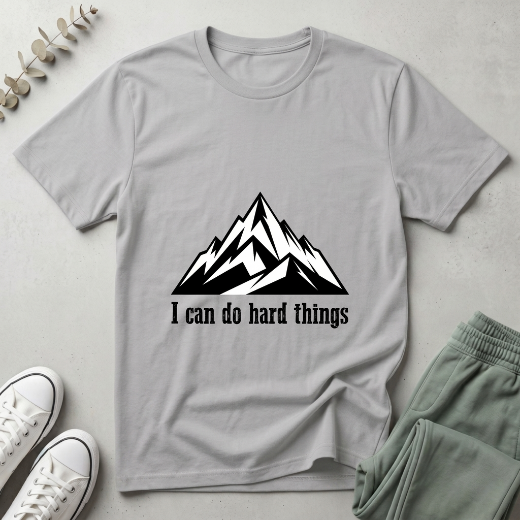 I Can Do Hard Things T-Shirt