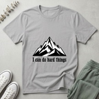 I Can Do Hard Things T-Shirt
