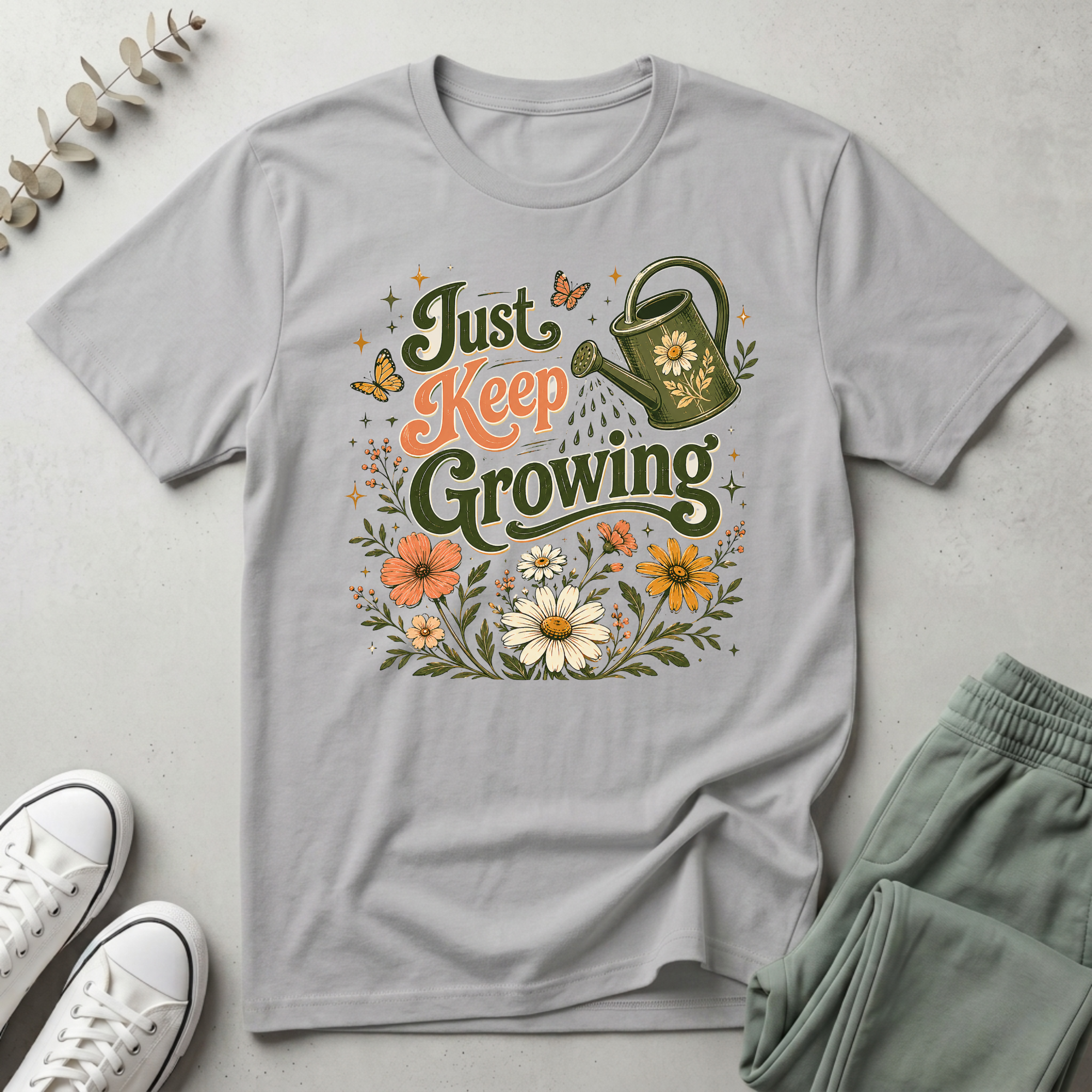 Just Keep Growing T-Shirt