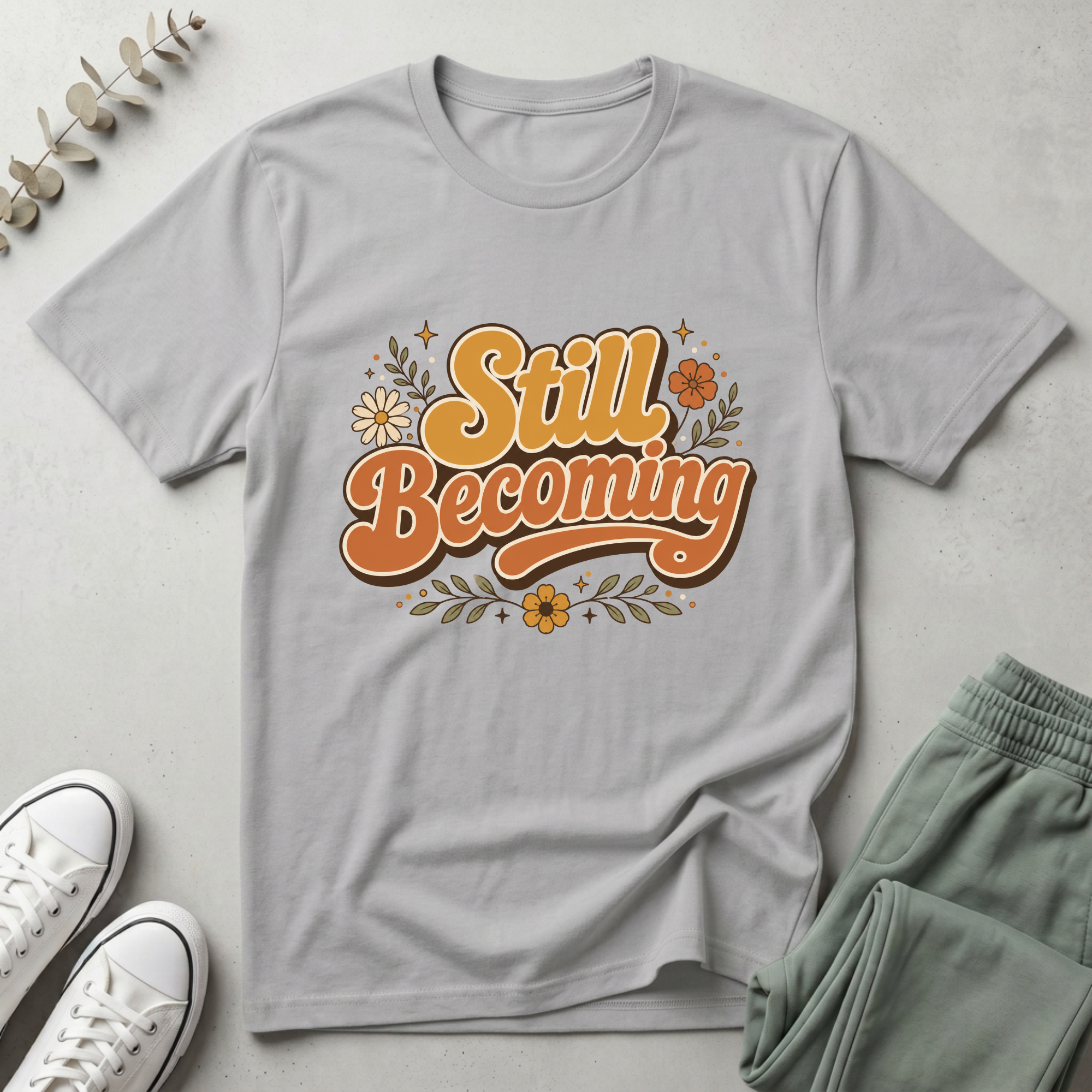 Still Becoming T-Shirt