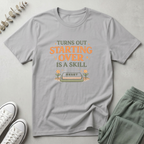 Starting Over Is A Skill T-Shirt