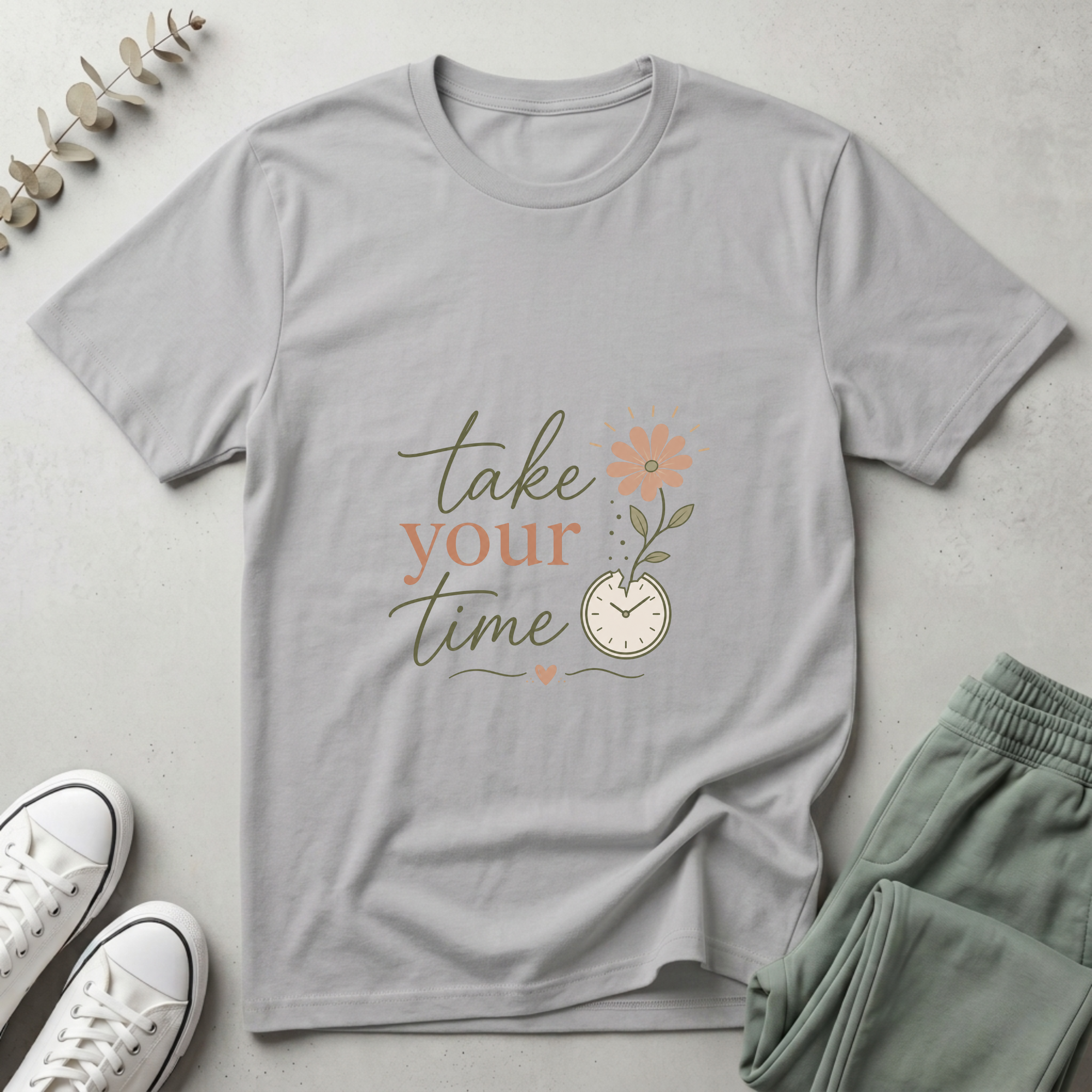 Take Your Time T-Shirt