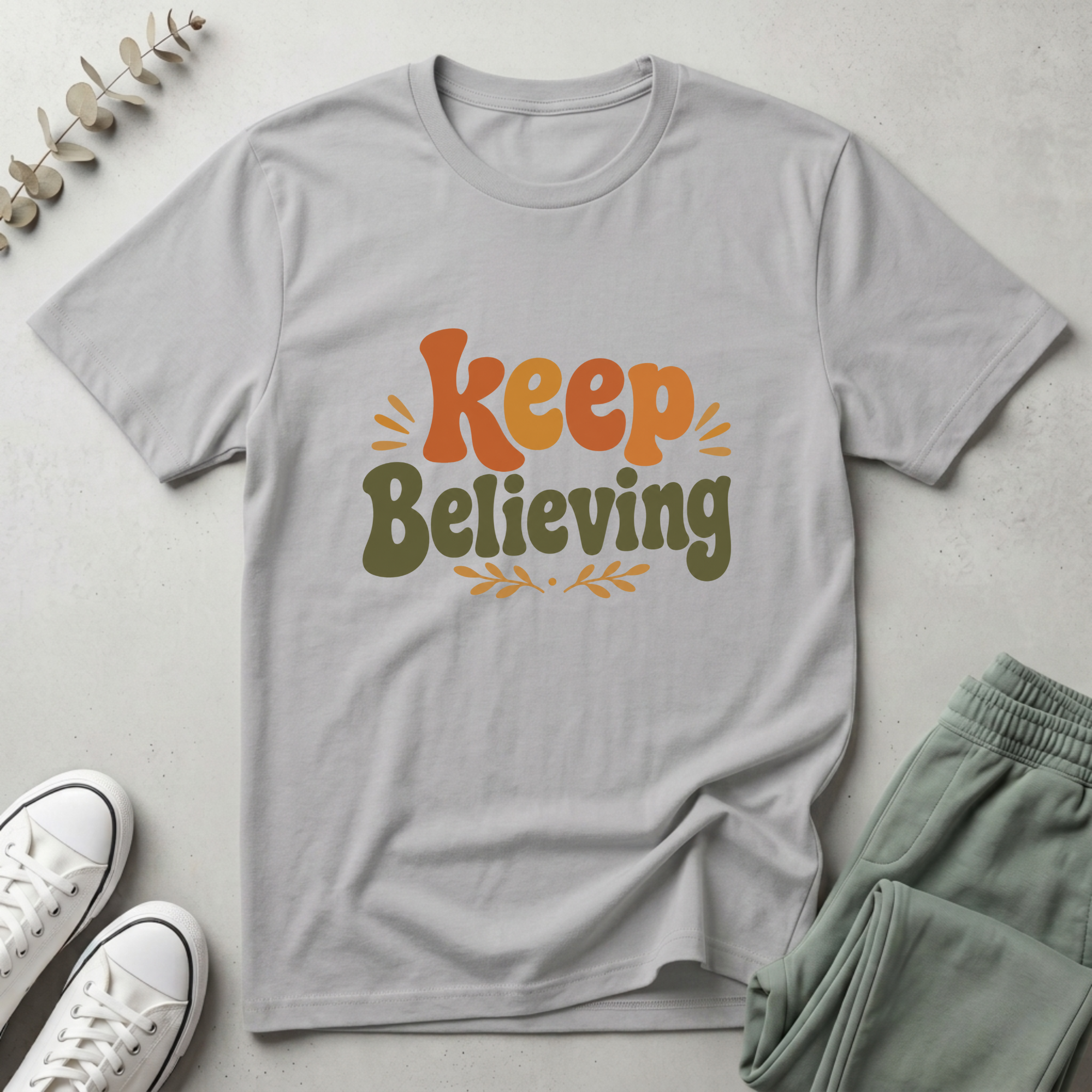 Keep Believing T-Shirt