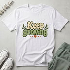 Keep Growing 2 T-Shirt
