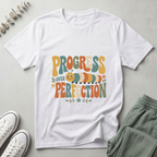 Progress Over Perfection T-Shirt