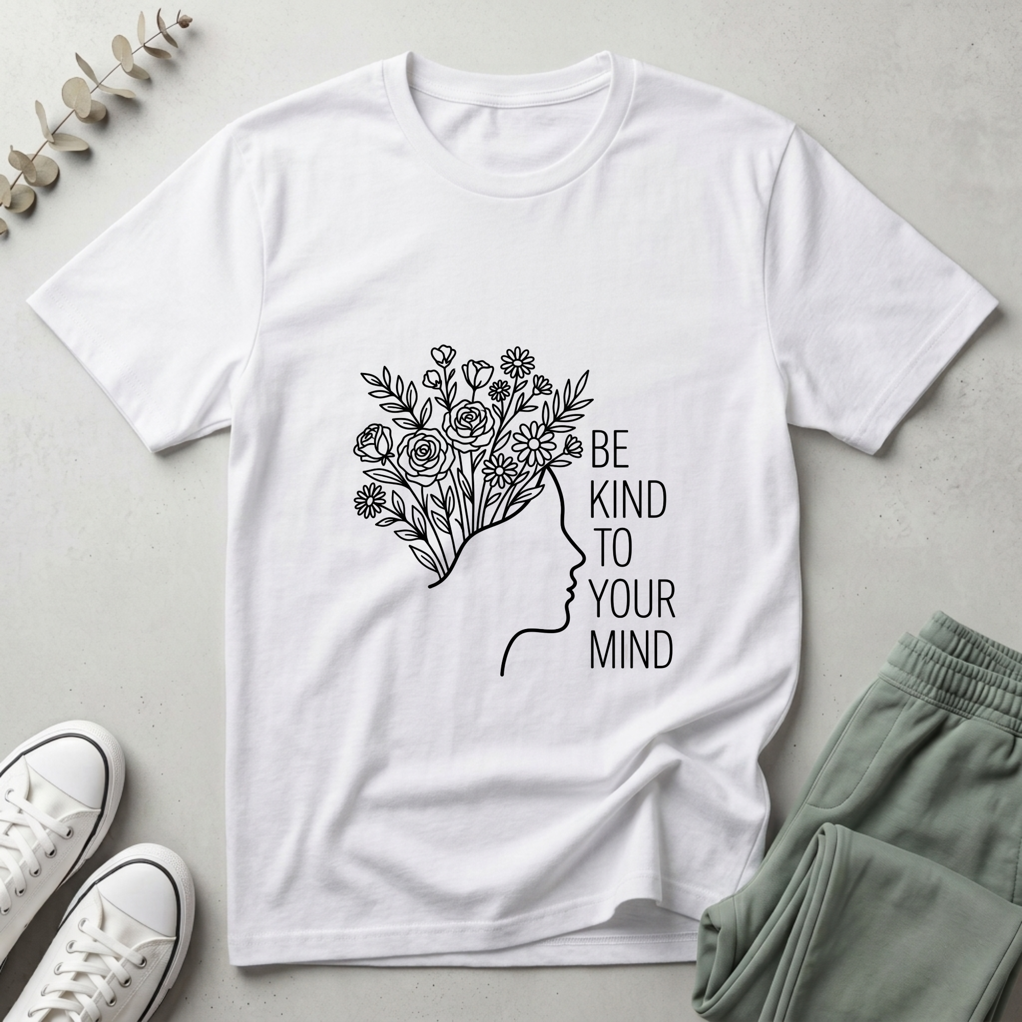 Be Kind To Your Mind T-Shirt