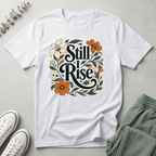 Still I Rise T-Shirt