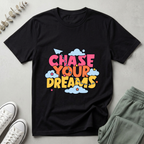 Chase Your Dreams T-Shirt