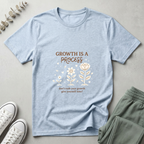 Growth Is A Process T-Shirt