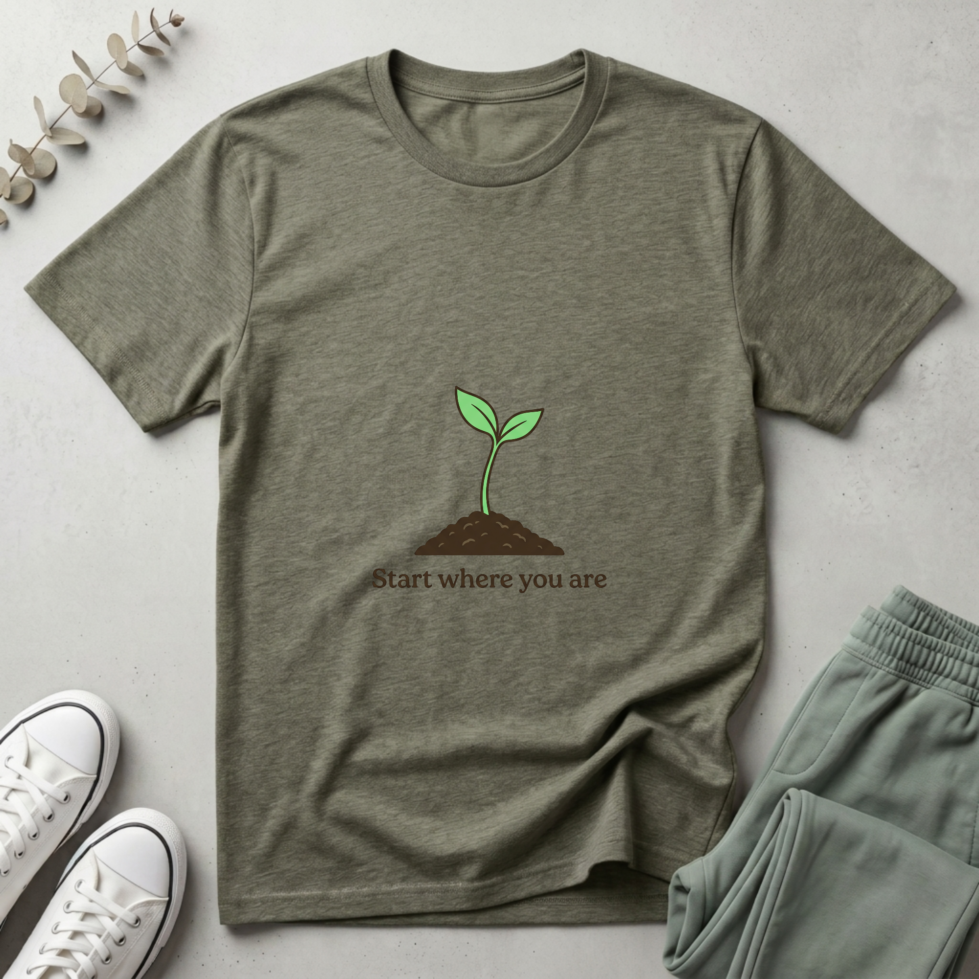 Start Where You Are T-Shirt