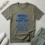 Small Steps Every Day T-Shirt