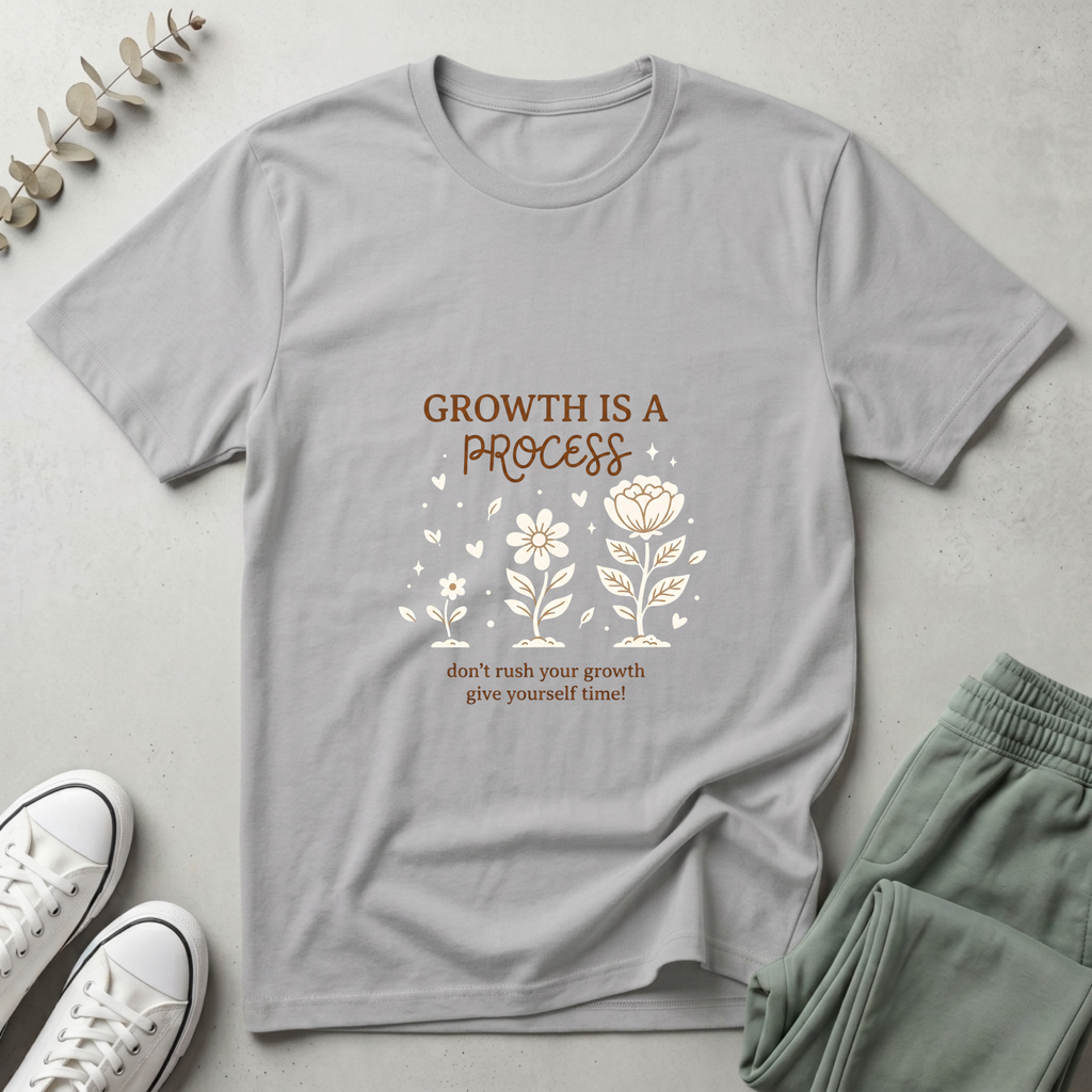 Growth Is A Process T-Shirt