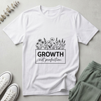 Growth Not Perfection T-Shirt
